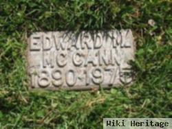 Edward M Mccann