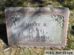 Harry H Lang