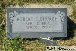 Robert F. Church