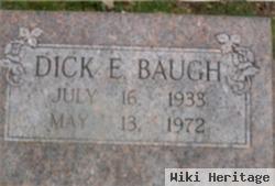 Dick E Baugh