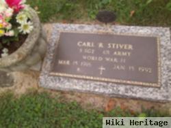 Carl R Stiver