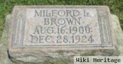 Milford L Brown