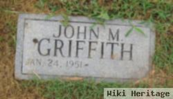 John M Griffith