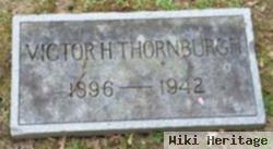Victor H Thornburgh
