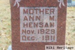 Ann M. Hensan