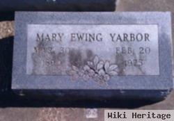 Mary Ewing Yarbor