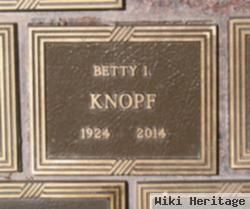 Betty I. Knopf