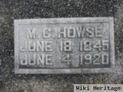 M C Howse