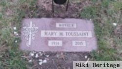 Mary M. Toussaint