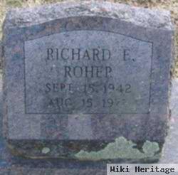 Richard E. Roher