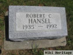 Robert C Hansel