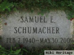 Samuel E Schumacher