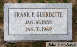 Frank P. Guerdette