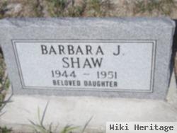 Barbara J Shaw