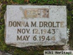 Donna M. Drolte