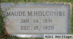 Maude M Holcombe