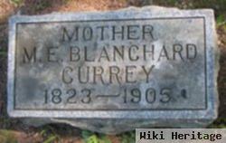 M E Blanchard Currey