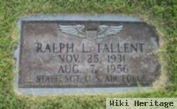 Ralph L Tallent