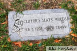 Clifford "slats" Woods