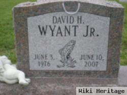 David H Wyant, Jr