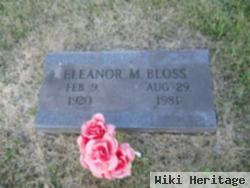 Eleanor M Bloss