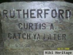 Curtis A Rutherford