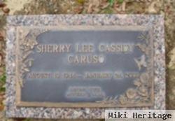 Sherry Lee Cassidy Caruso