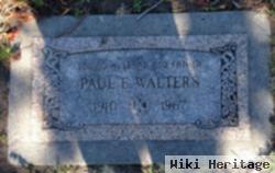 Paul E Walters