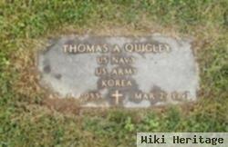 Thomas A Quigley