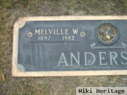 Melville W Anderson