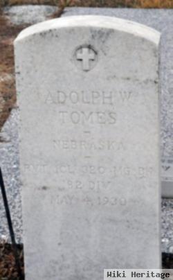 Adolph W Tomes