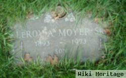 Leroy A Moyer, Sr