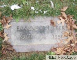 Eugene P Lieber