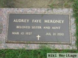 Audrey Faye Meroney