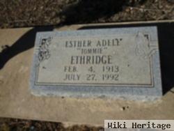 Esther Adele "tommie" Ethridge