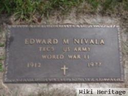 Edward M. Nivala