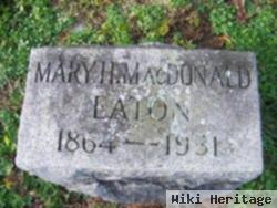 Mary H Macdonald Eaton