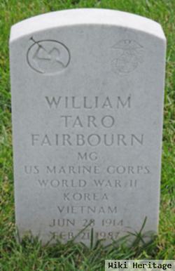 Gen William Taro Fairbourn