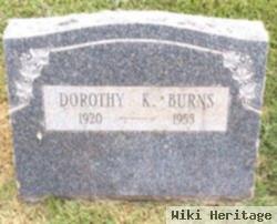 Dorothy K Burns