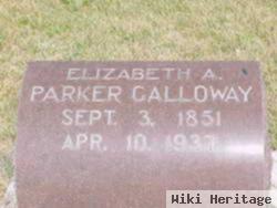 Elizabeth A Parker Galloway