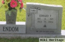 Edward F. Endom