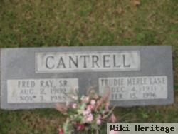 Fred Ray Cantrell, Sr