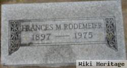 Frances M Rodemeier