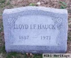 Lloyd I F Hauck