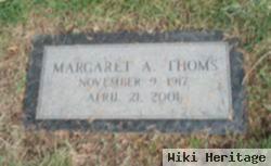 Margaret A Thoms