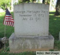 George Metzger Hays