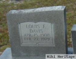 Louis F Davis