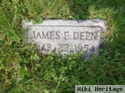 James E. Deen