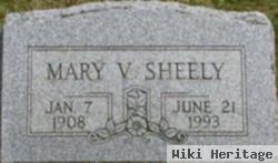 Mary V Sheely