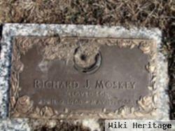 Richard J Moskey